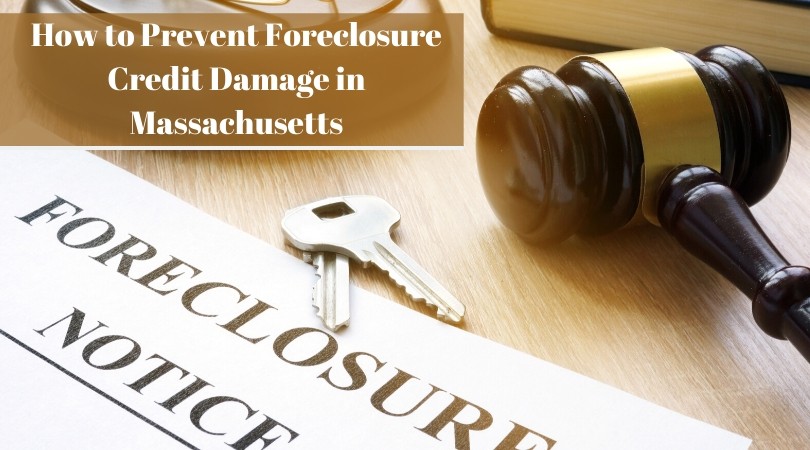 Repair foreclosure credit damage in Massachusetts